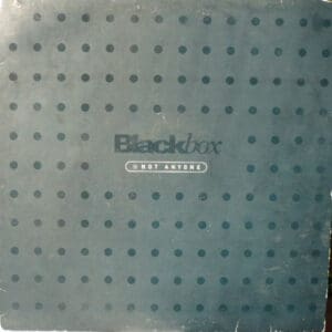 Blackbox* - Not Anyone (12")