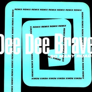 Dee Dee Brave - So Many Roads (Remix) (12")