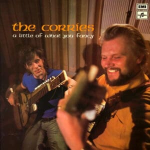 The Corries - A Little Of What You Fancy (LP, Album)