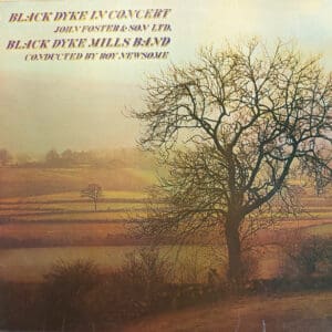 Black Dyke Mills Band* - Black Dyke In Concert (LP)