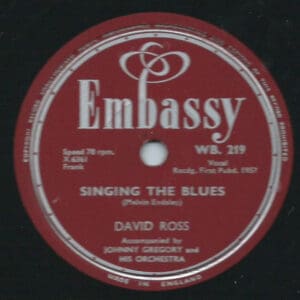 David Ross (7) - Singing The Blues / Garden Of Eden (Shellac, 10")
