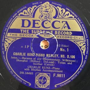 Charlie Kunz - Charlie Kunz Piano Medley. No. D.106 (Shellac, 10")