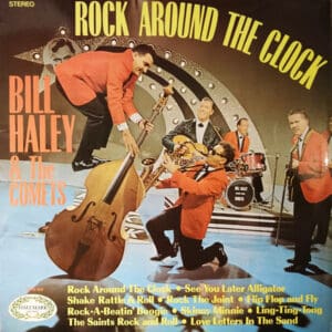 Bill Haley & The Comets* - Rock Around The Clock (LP, Comp)