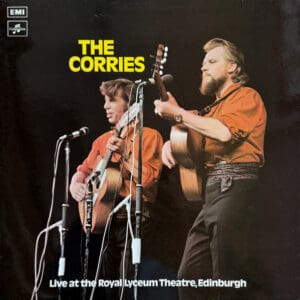 The Corries - Live At The Royal Lyceum Theatre, Edinburgh (LP, Album)